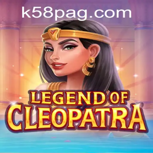 Aventura e Estratégia em LegendOfCleopatra: Descubra o Fascínio do Novo Jogo K58